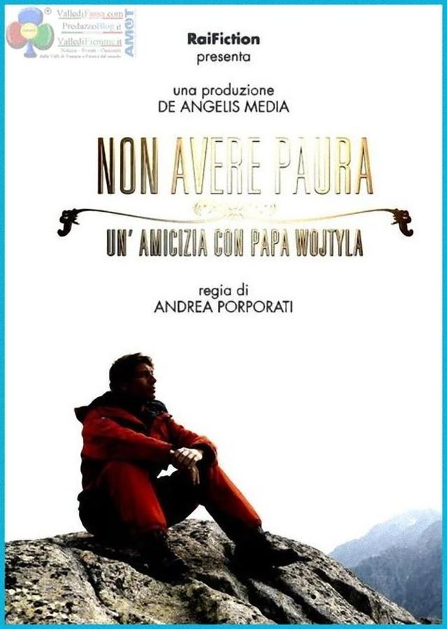 Non avere paura - Un'amicizia con Papa Wojtyla