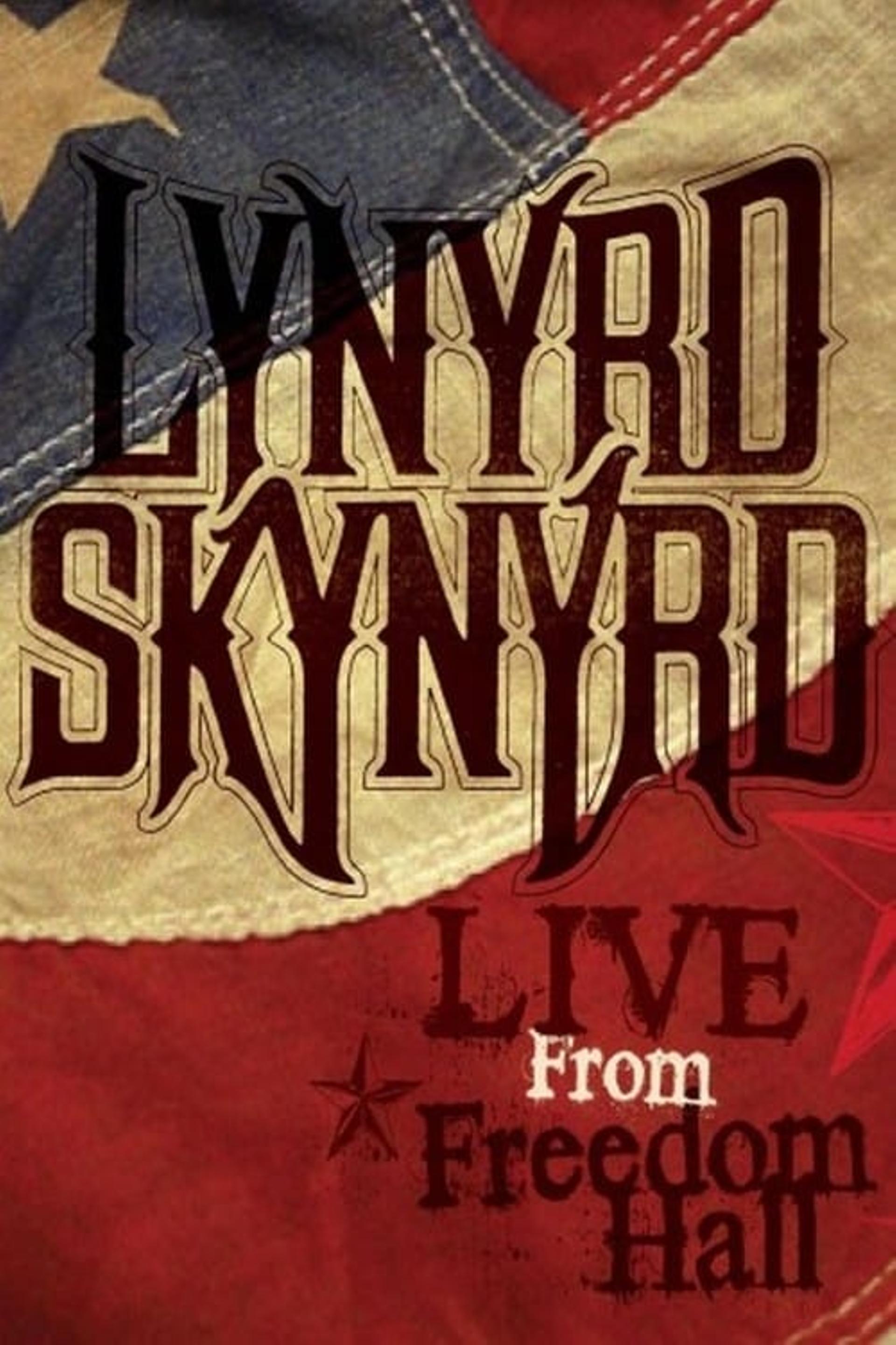 Lynyrd Skynyrd - Live from Freedom Hall