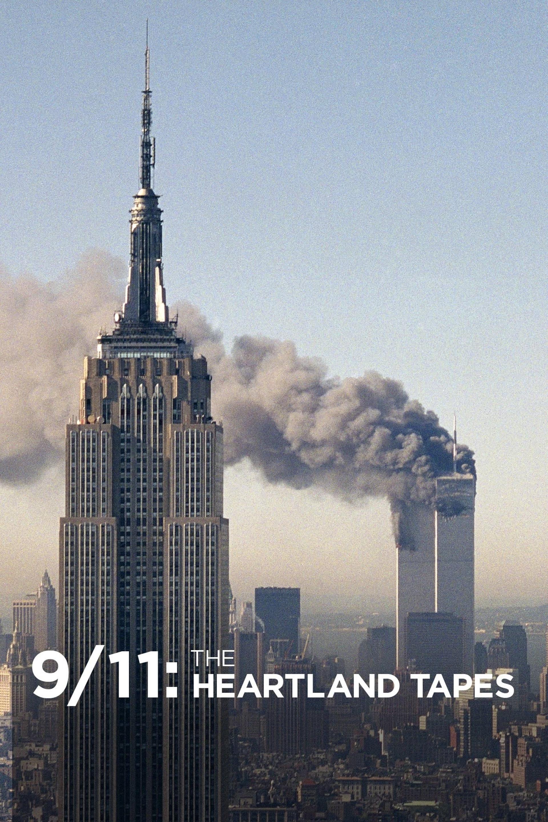 9/11: The Heartland Tapes