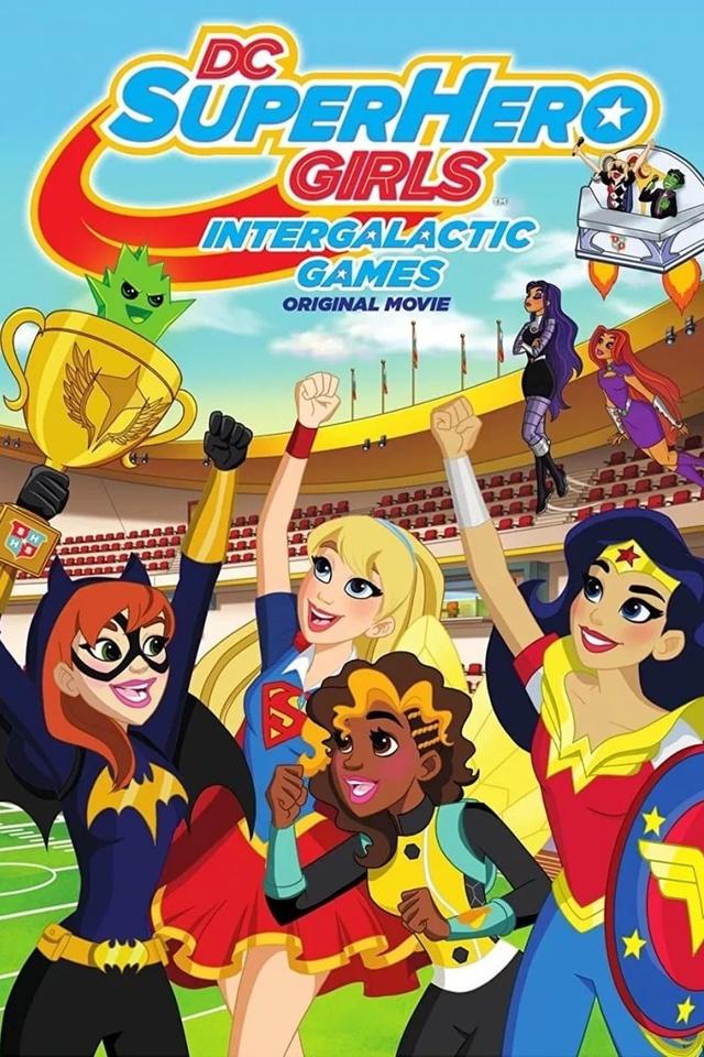 DC Super Hero Girls: Intergalactic Games