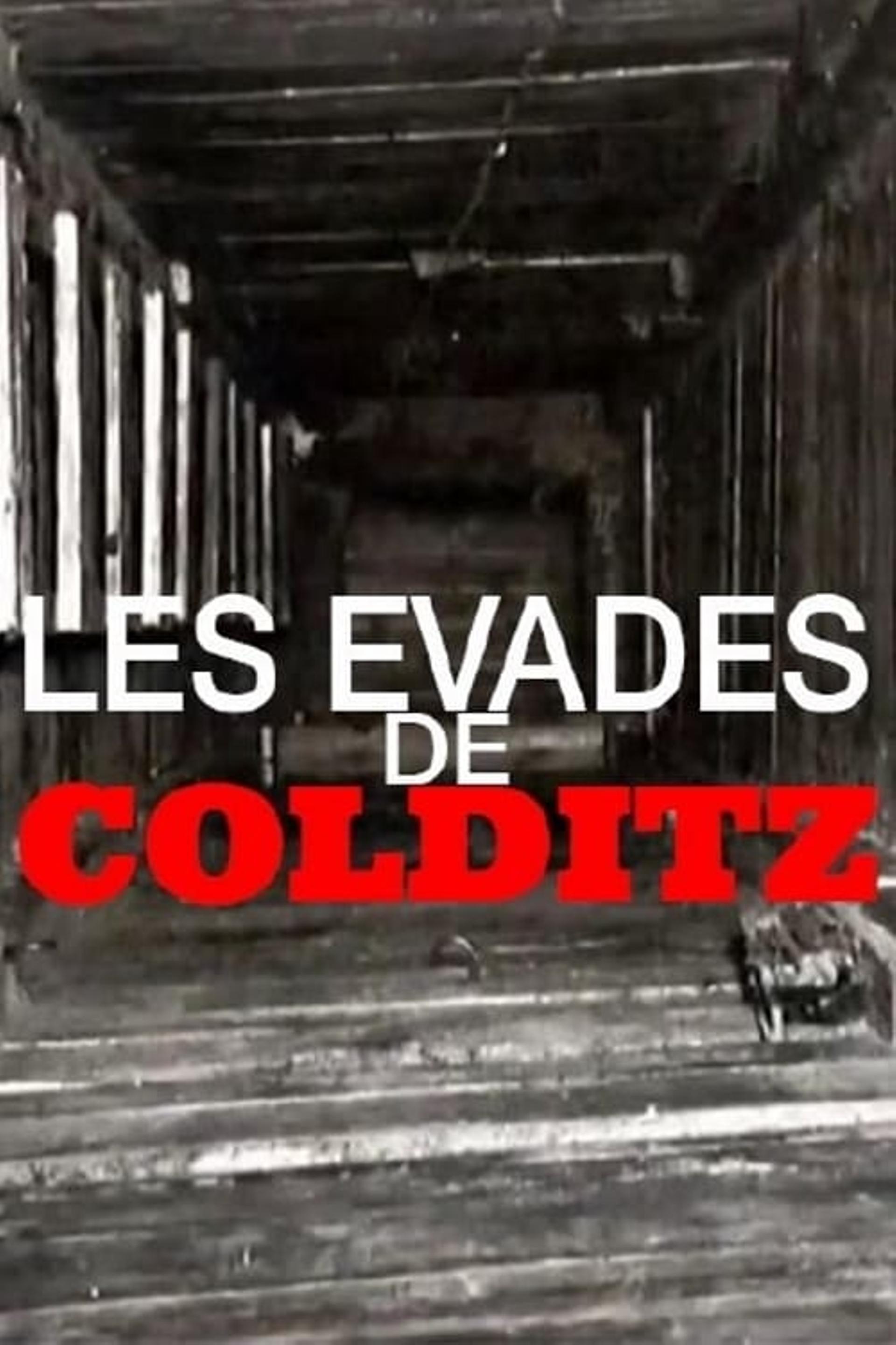 Colditz - Les évadés de la forteresse d'Hitler