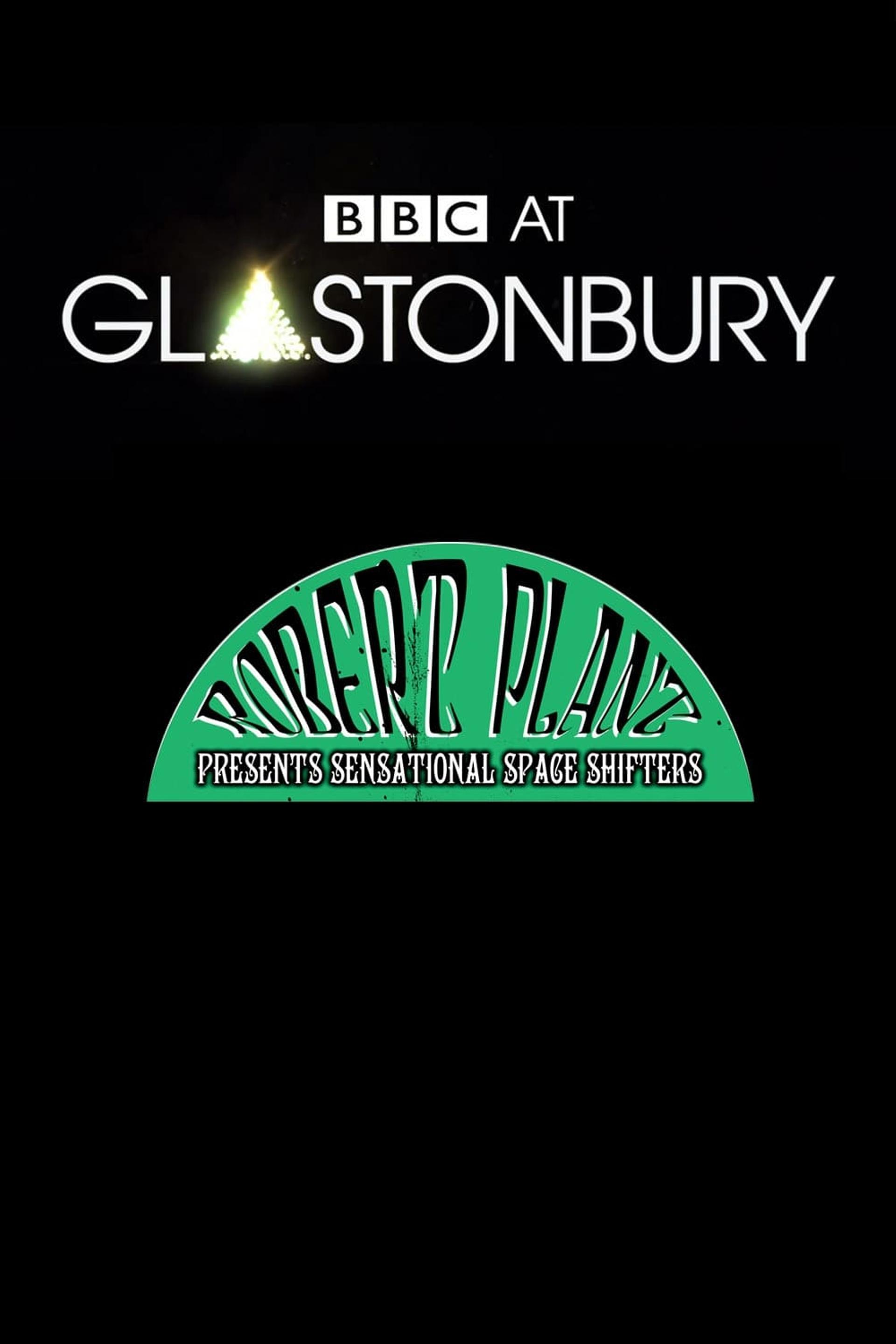 Robert Plant & The Sensational Space Shifters - Glastonbury 2014