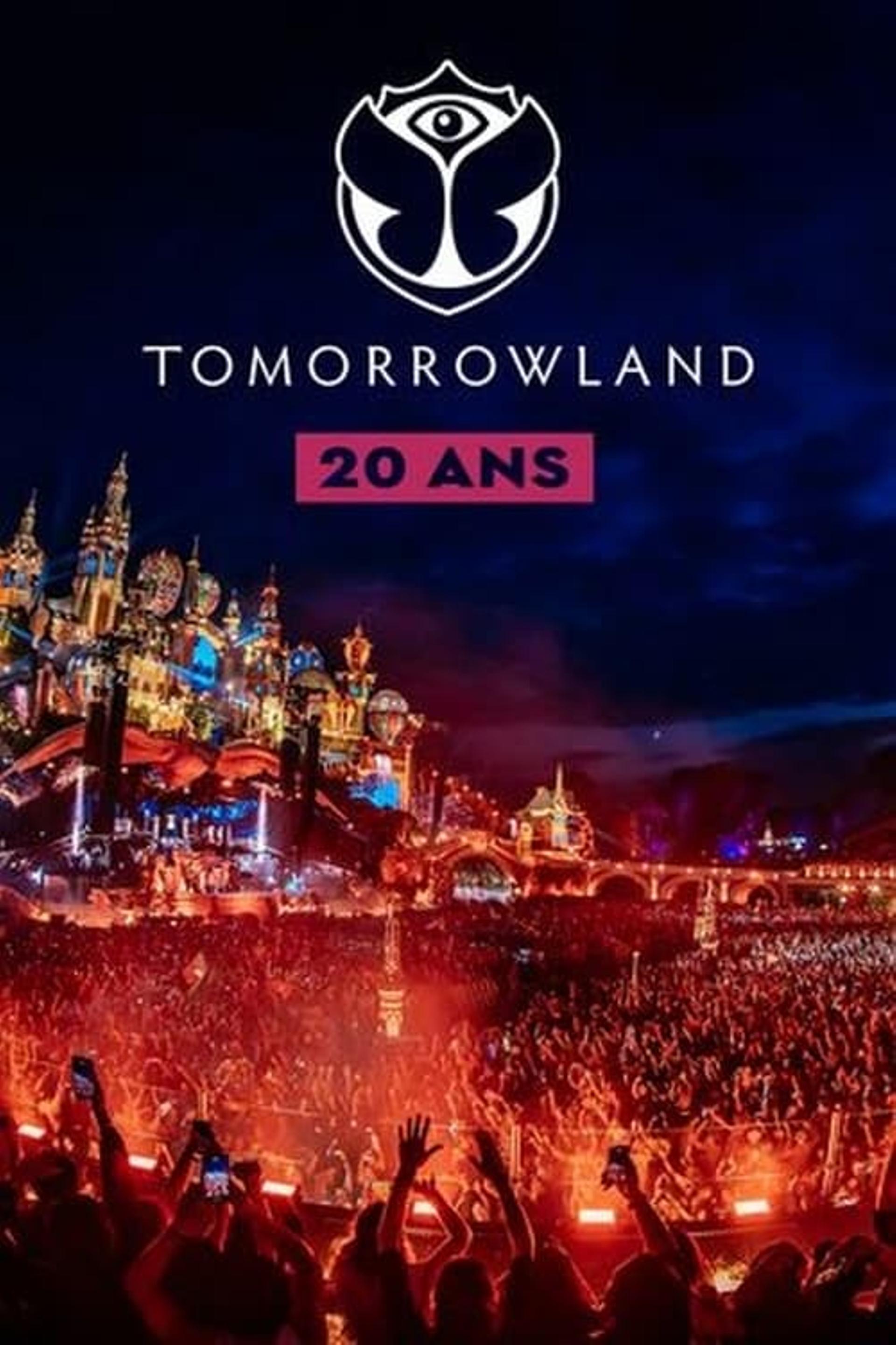 Tomorrowland : 20 ans d'émotions