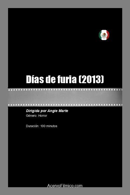 Días de furia