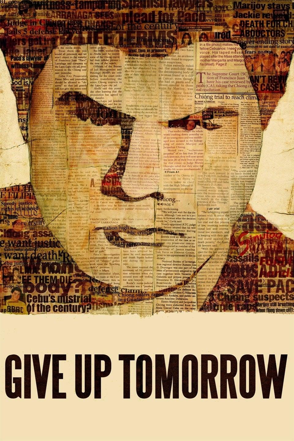 Give Up Tomorrow