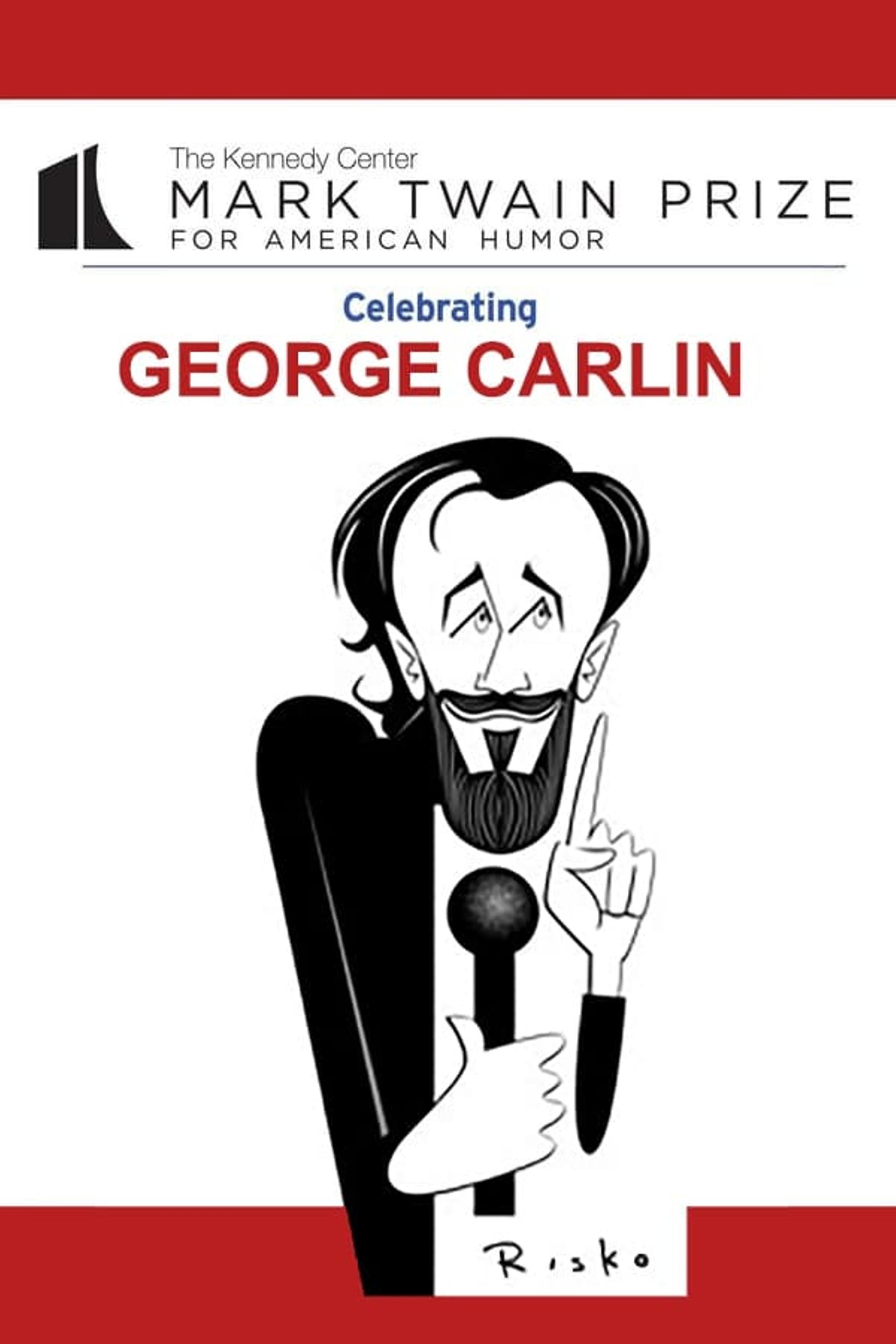 George Carlin : The Kennedy Center Mark Twain Prize