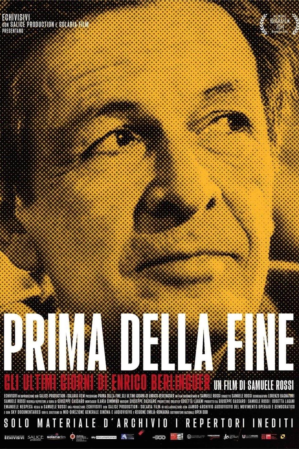 Prima della fine - Gli ultimi giorni di Enrico Berlinguer