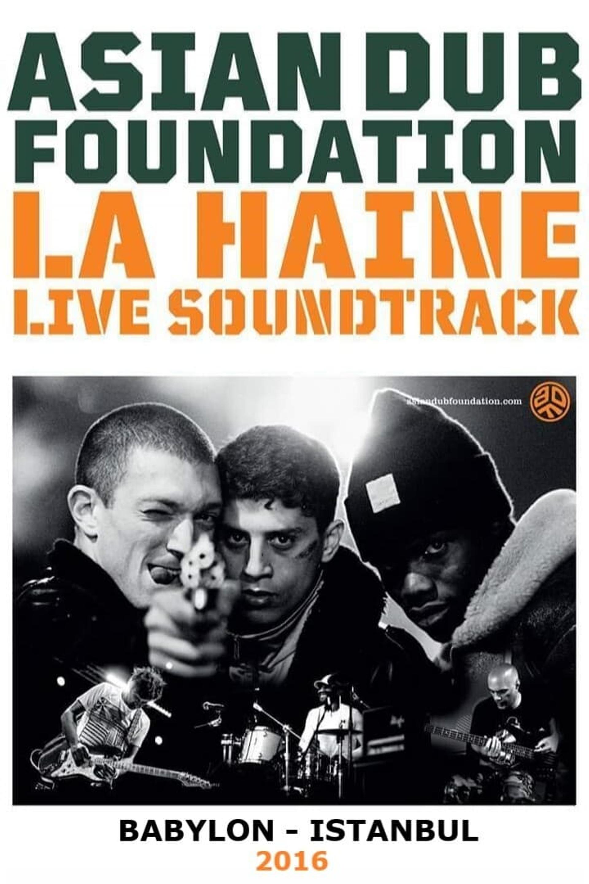 Asian Dub Foundation "La Haine" Live Soundtrack