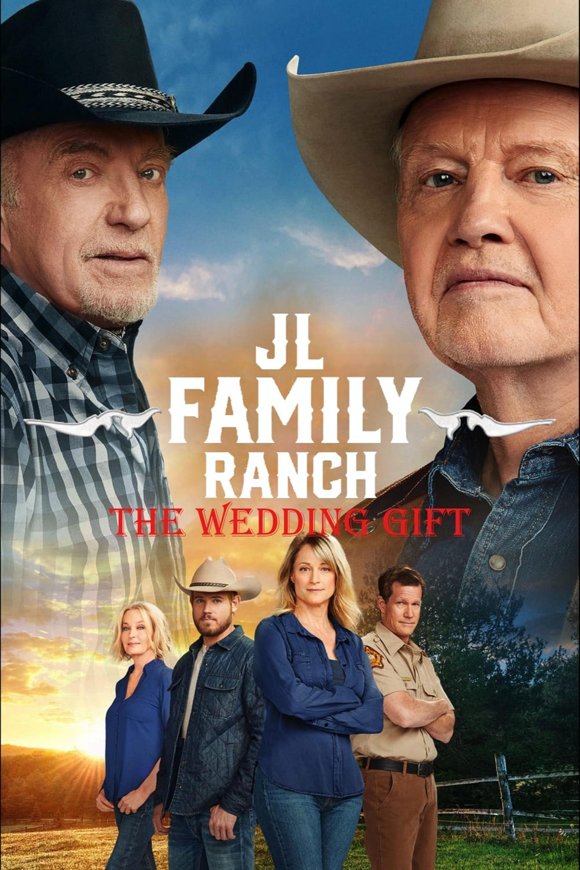 JL Family Ranch: The Wedding Gift