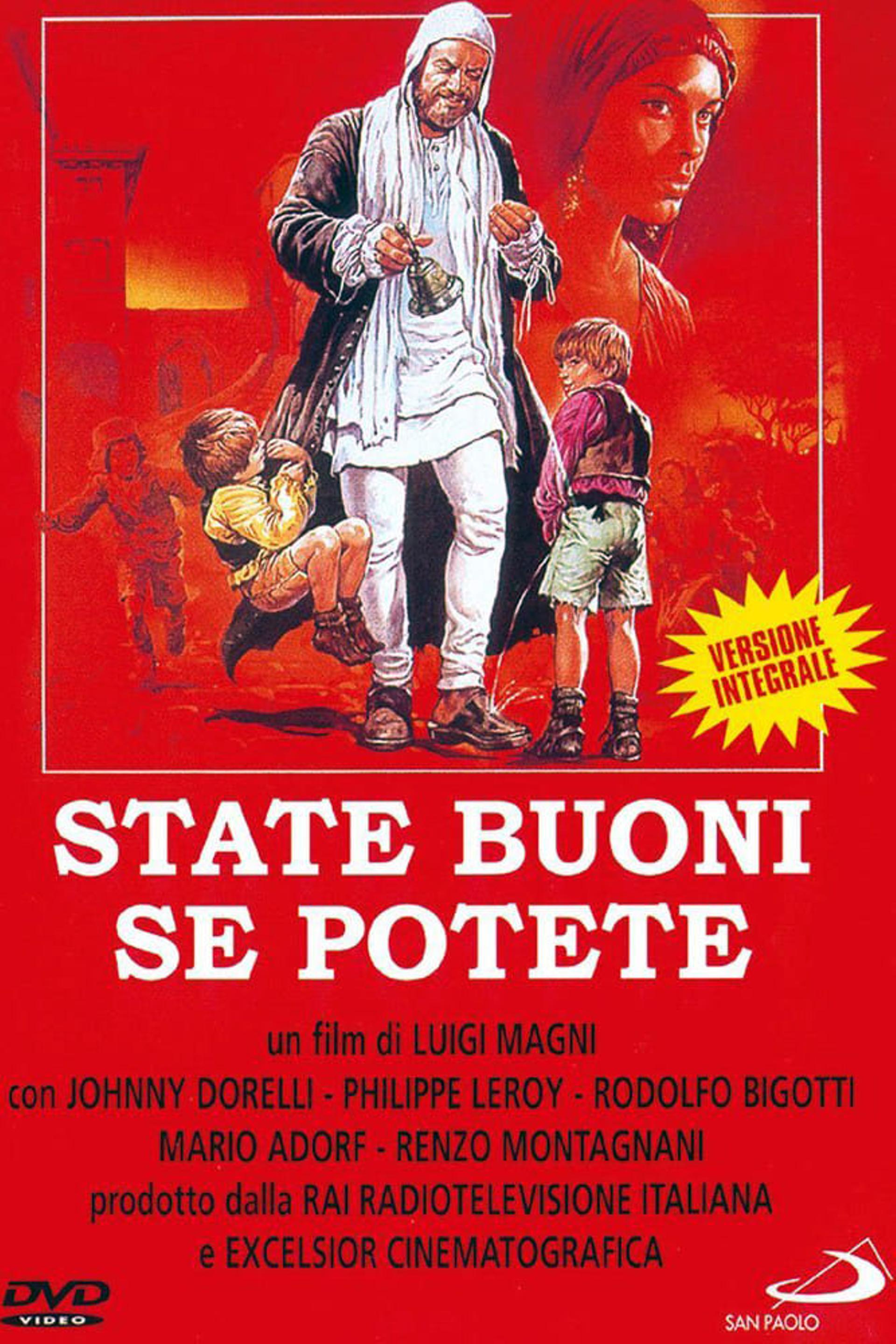 State buoni se potete