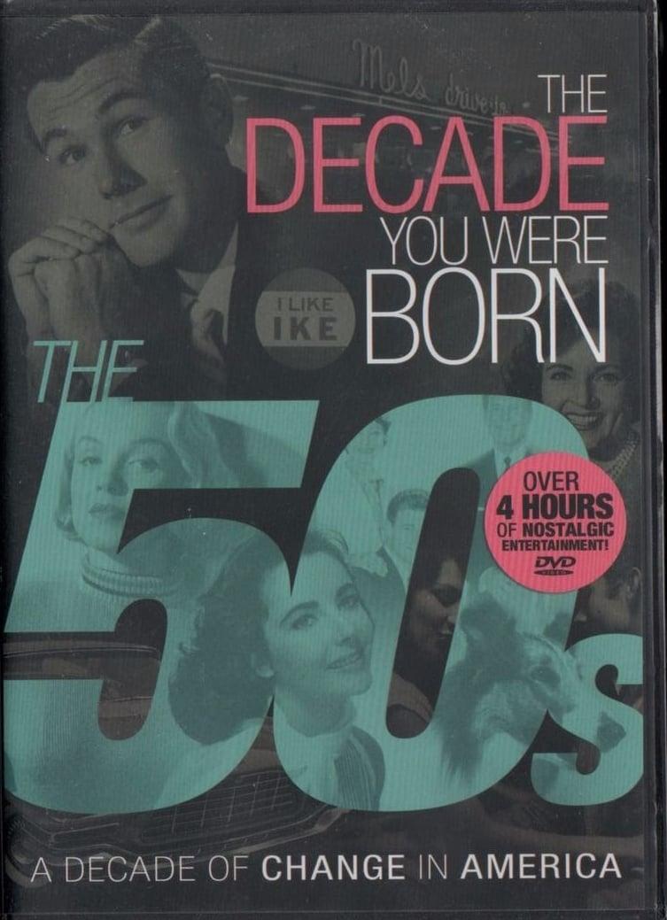 The Decade You Were Born: The 50s