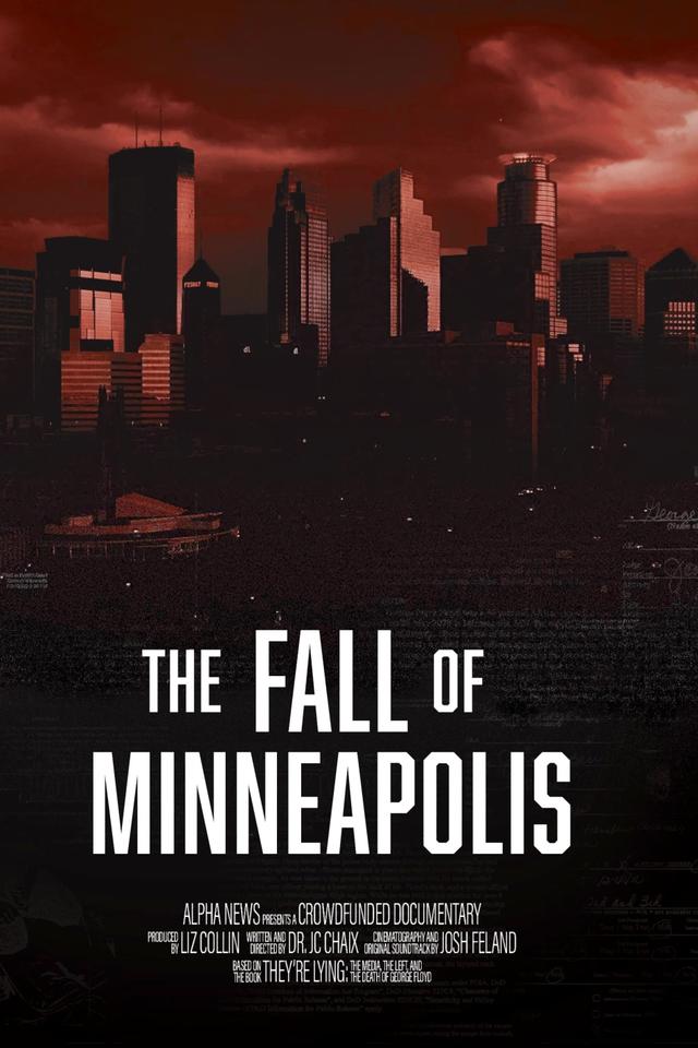 The Fall of Minneapolis