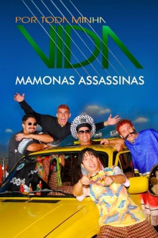 Por Toda Minha Vida - Mamonas Assassinas