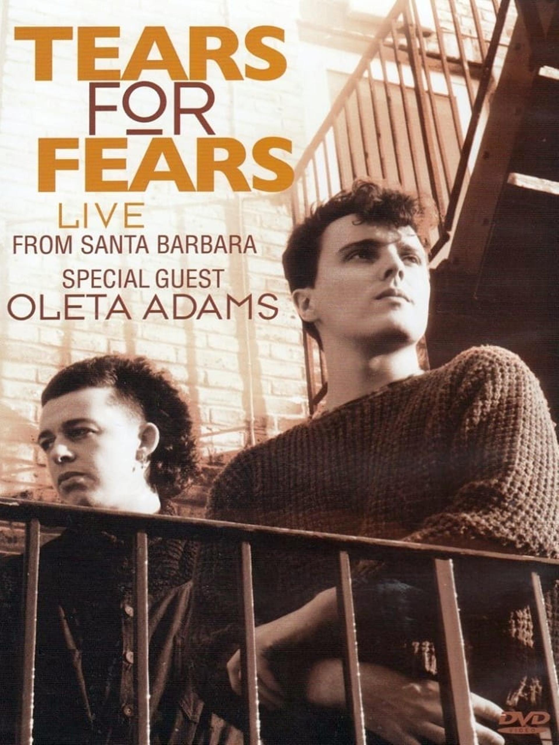 Tears for Fears - Live From Santa Barbara