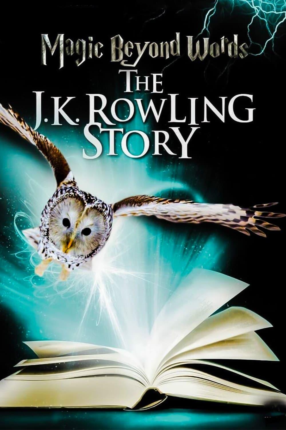 Magic Beyond Words: The J.K. Rowling Story