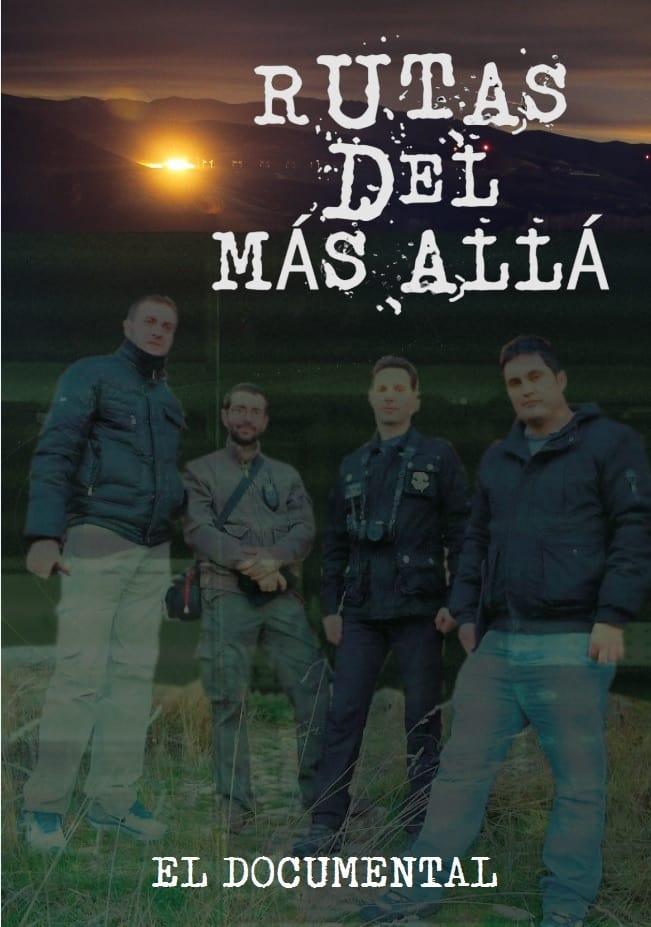 Rutas del más allá: El documental