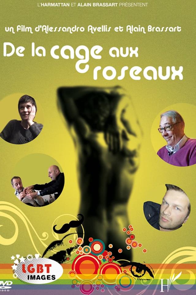 De la cage aux roseaux