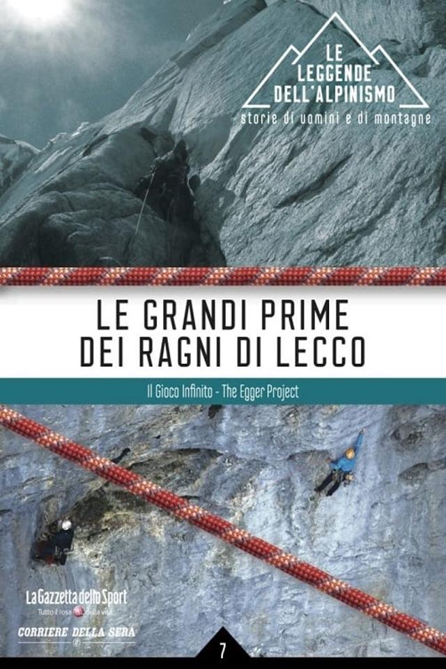 Le Grandi Prime dei Ragni di Lecco