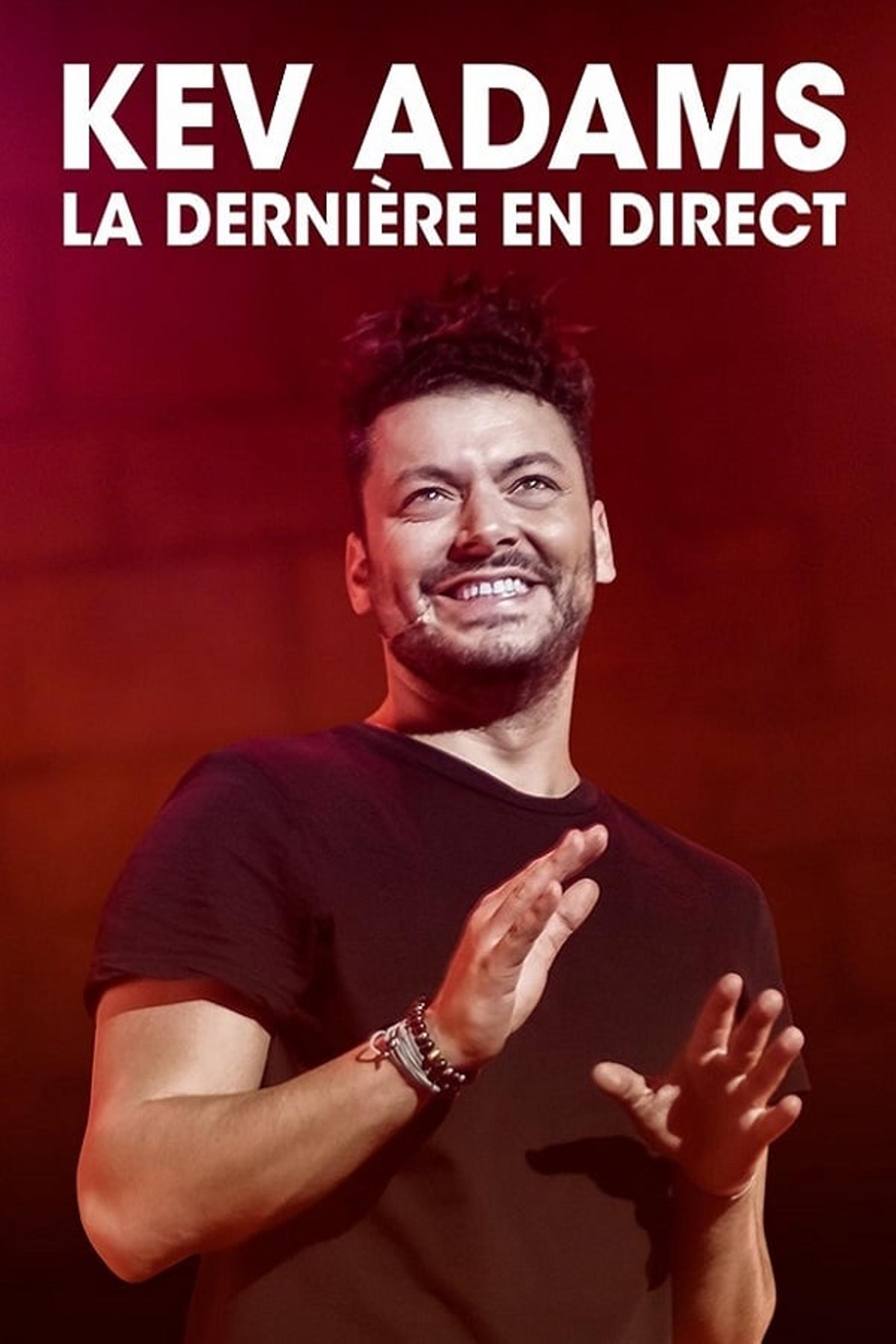 Kev Adams : La Dernière en direct