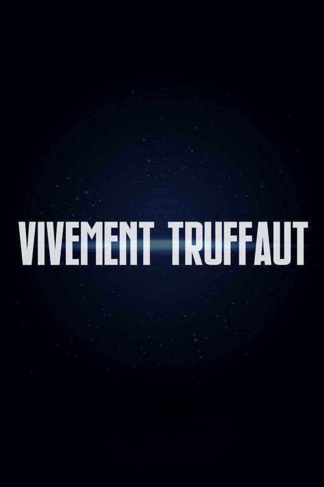 Vivement Truffaut