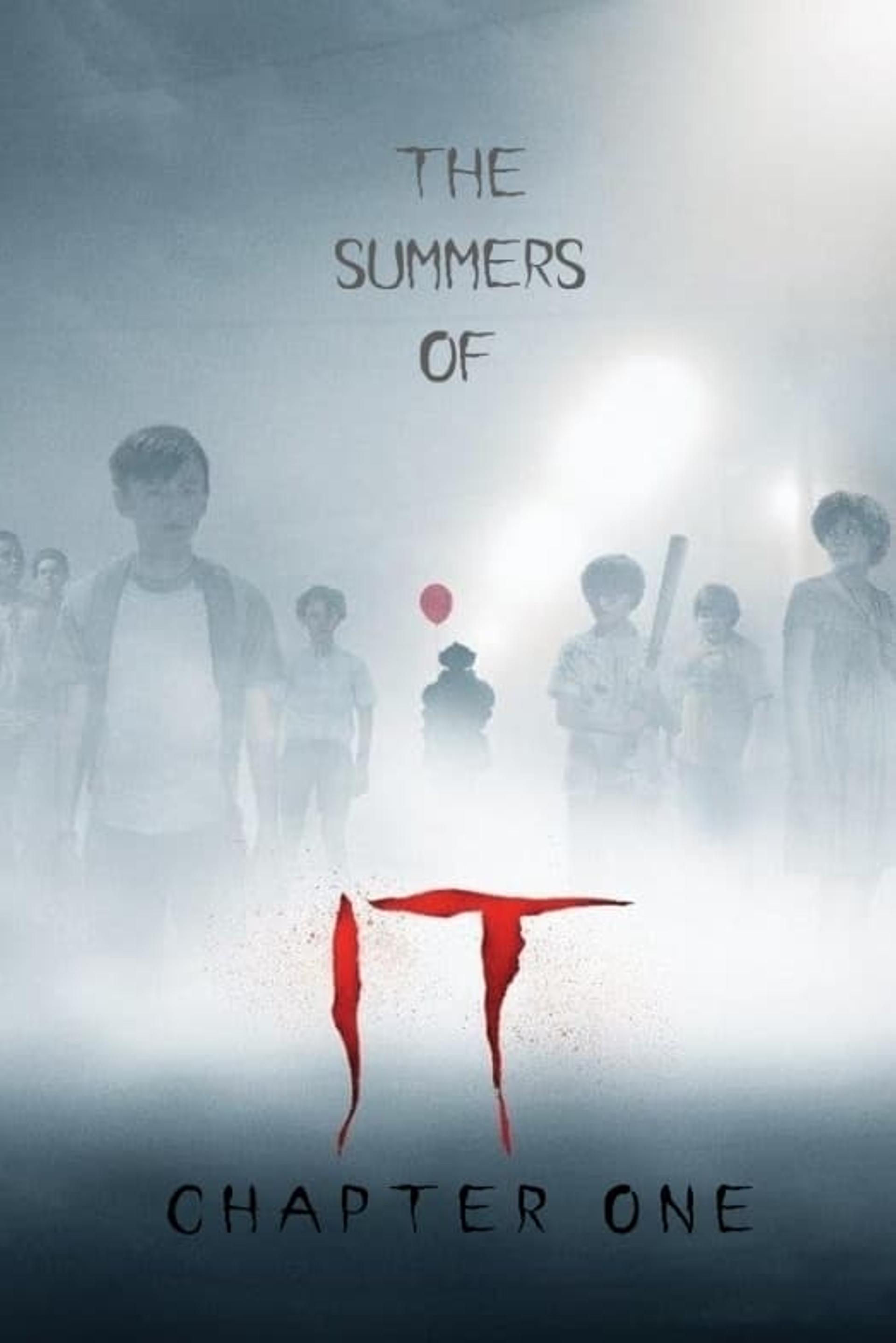 The Summers of It – Chapter One: You'll Float Too