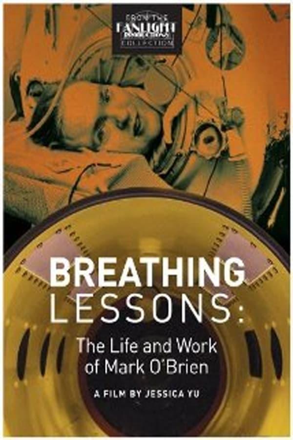 Breathing Lessons: The Life and Work of Mark O'Brien