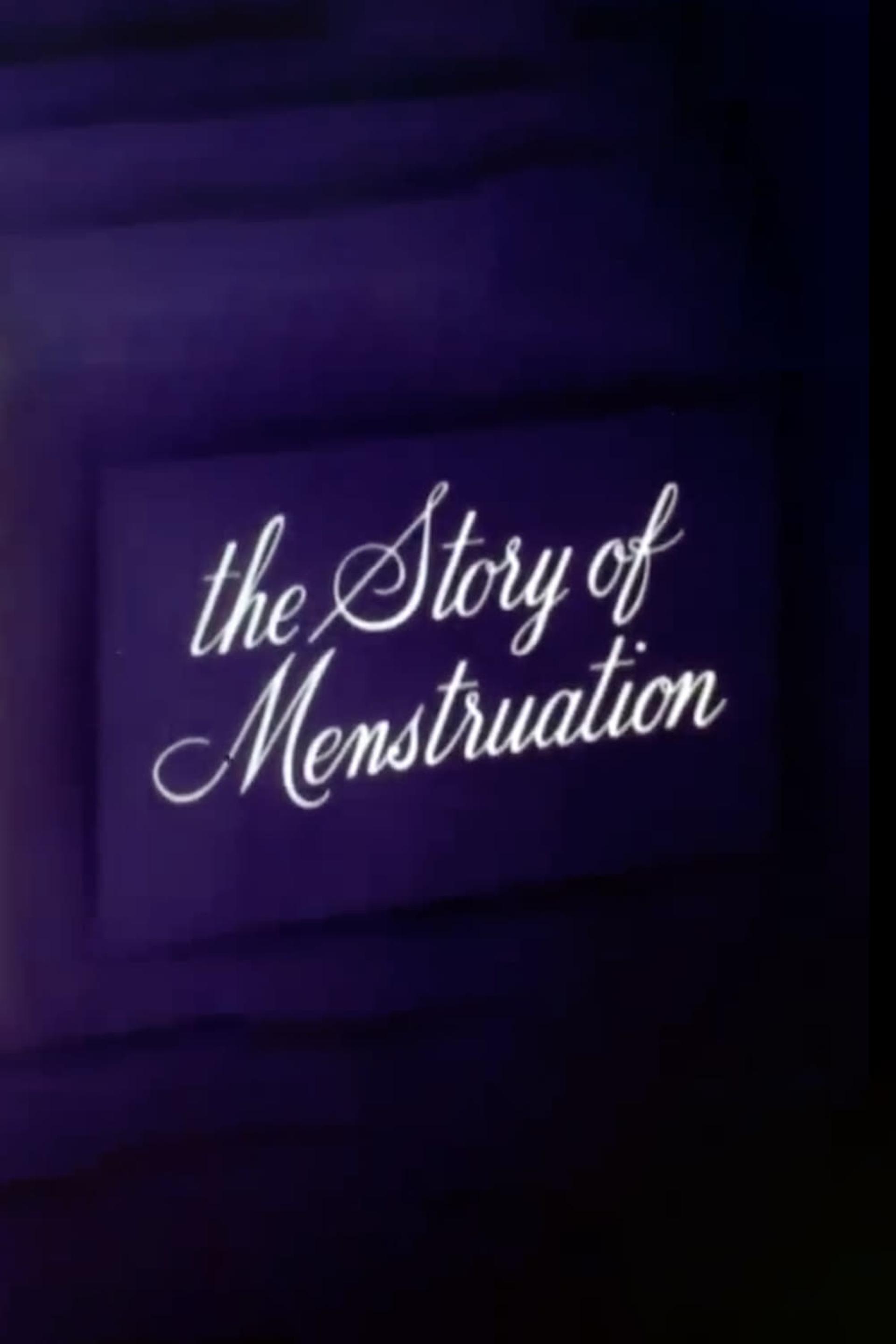 The Story of Menstruation