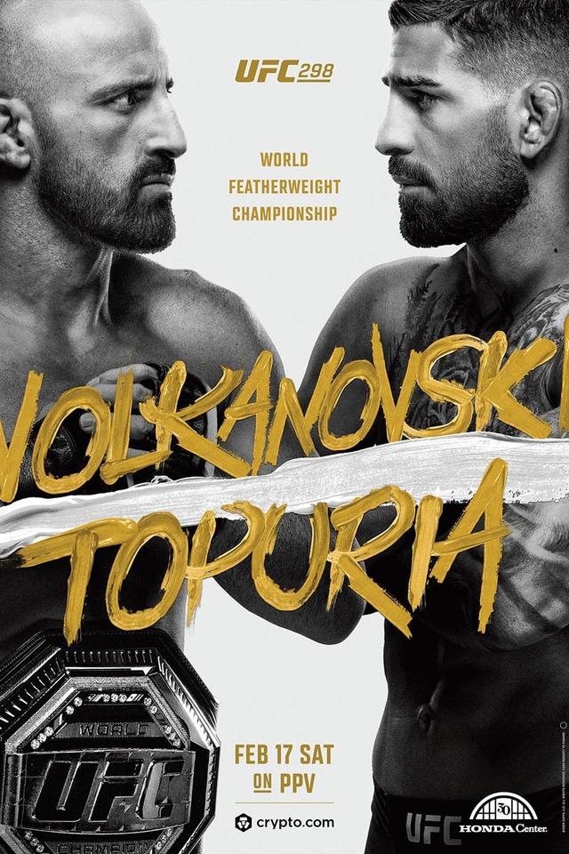 UFC 298: Volkanovski vs. Topuria