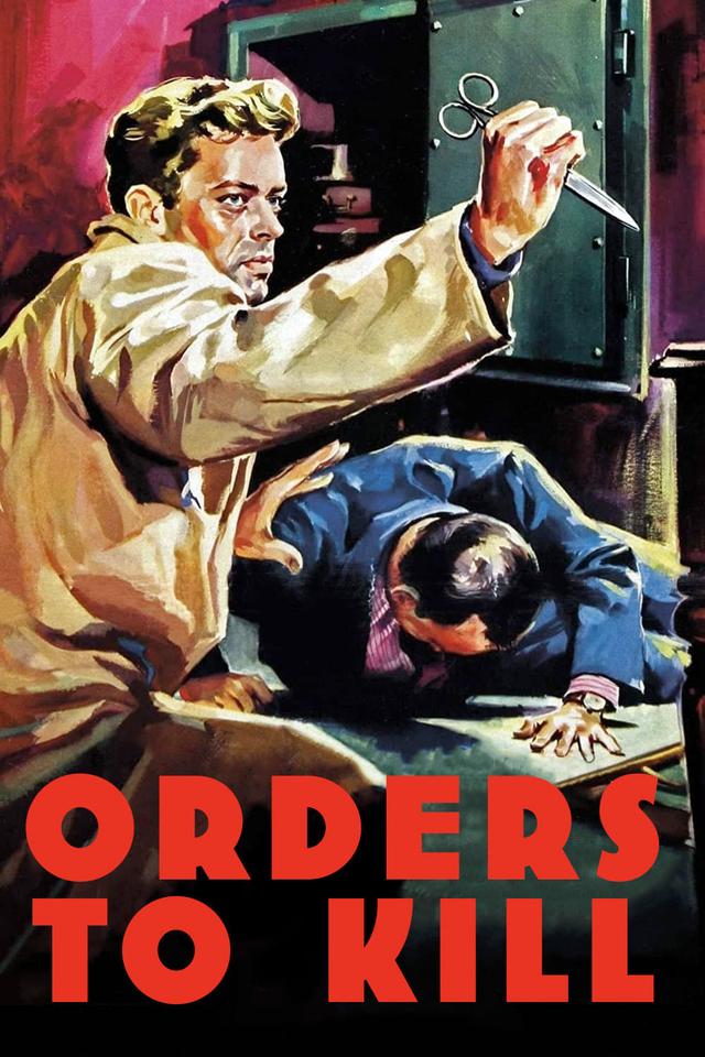 Orders to Kill