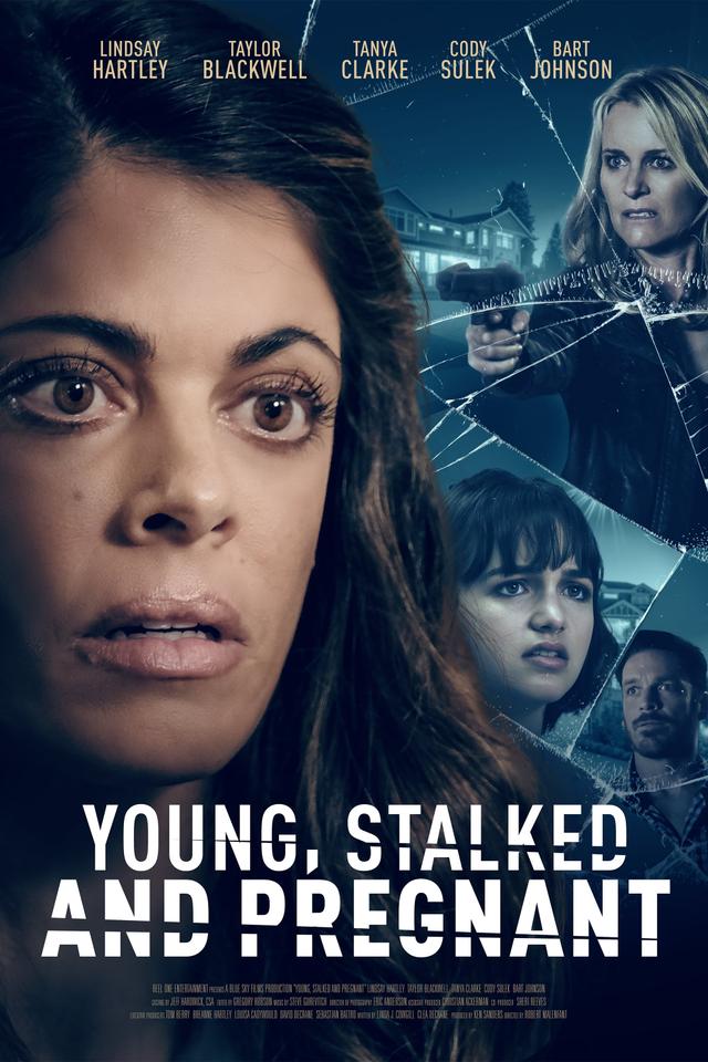 Young, Stalked and Pregnant