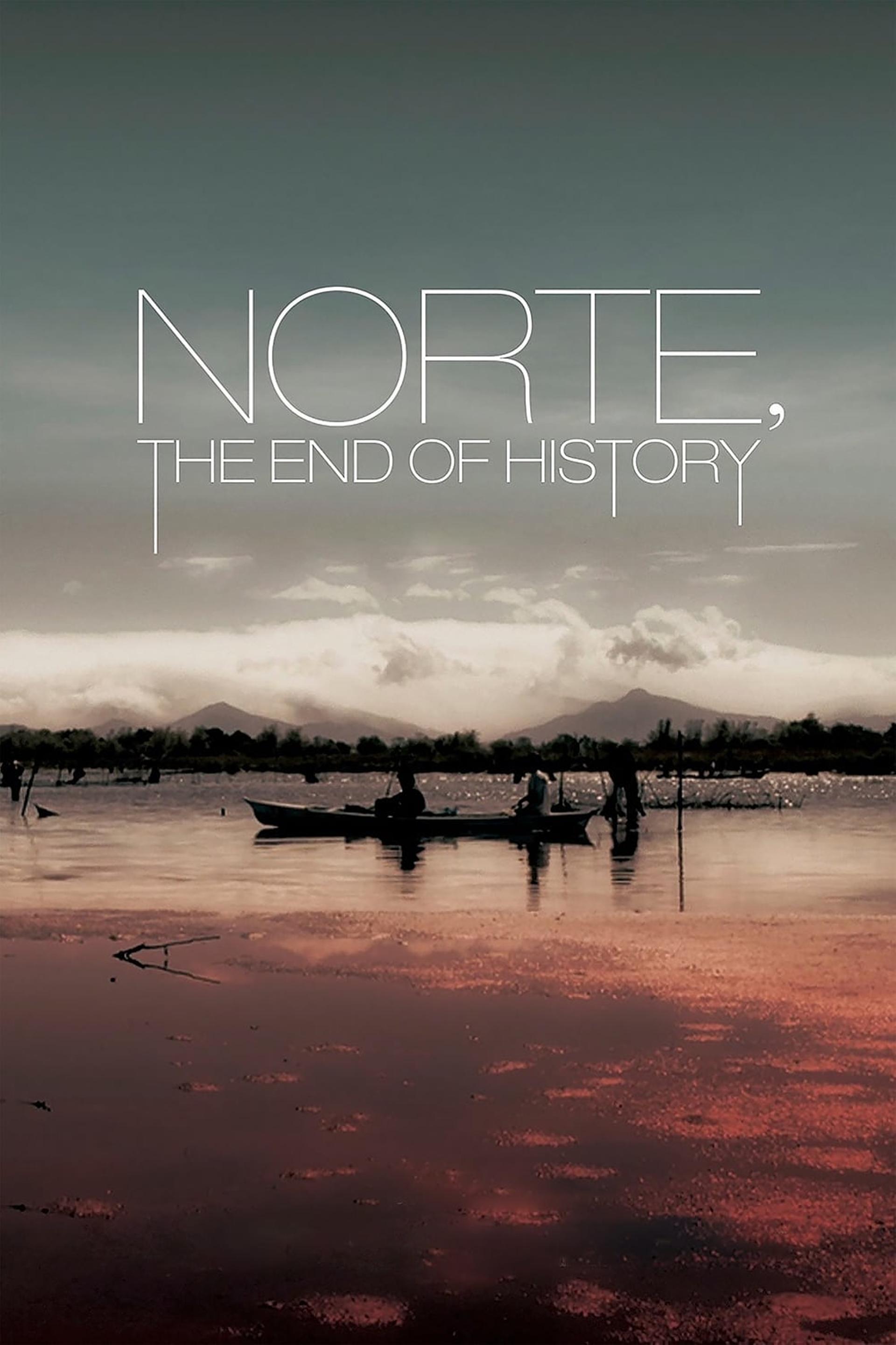 Norte, The End of History