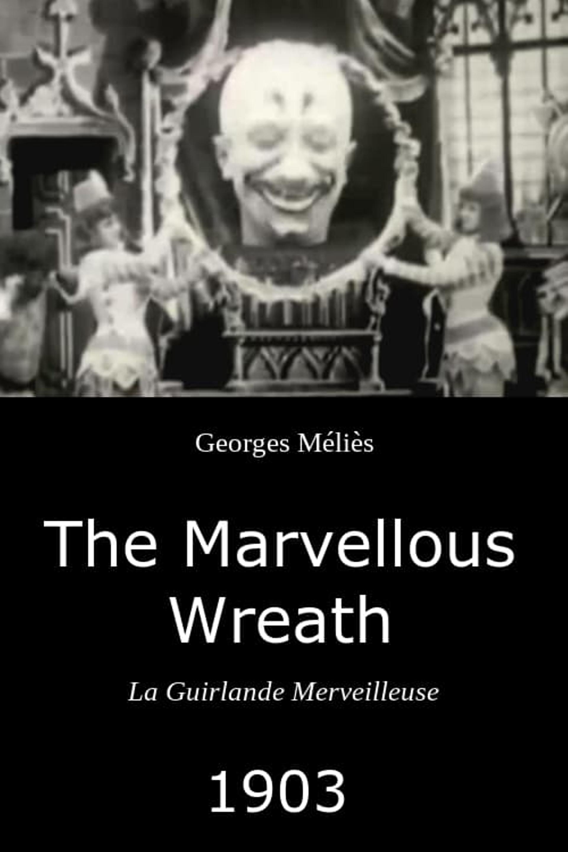 The Marvellous Wreath