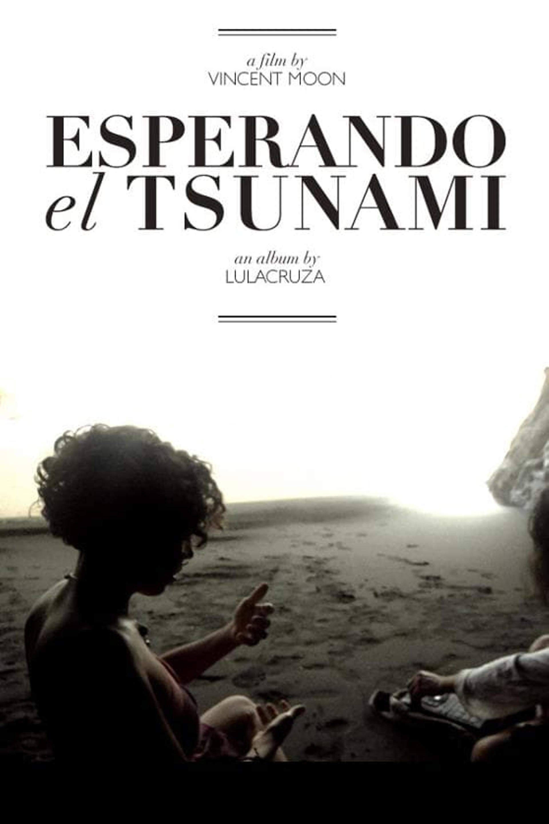 Esperando el Tsunami