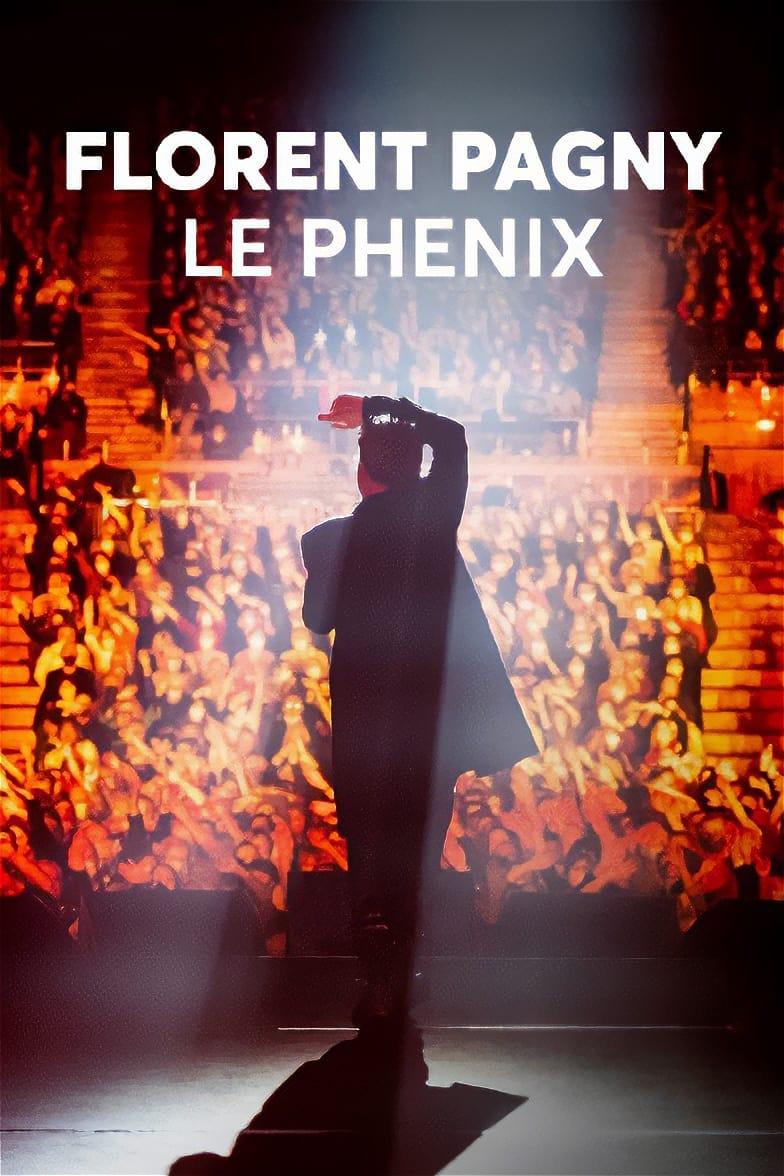 Florent Pagny : Le Phénix