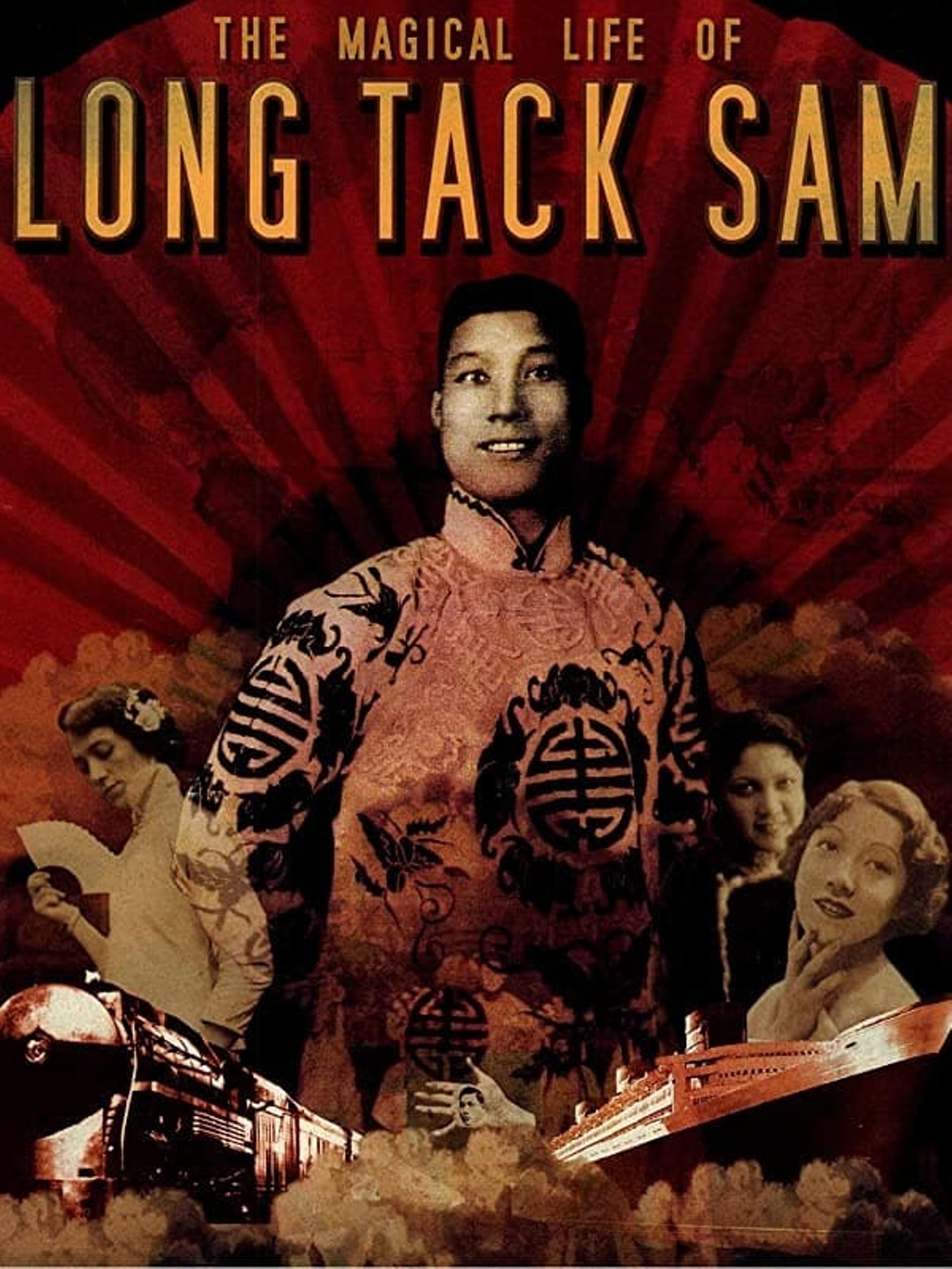 The Magical Life of Long Tack Sam