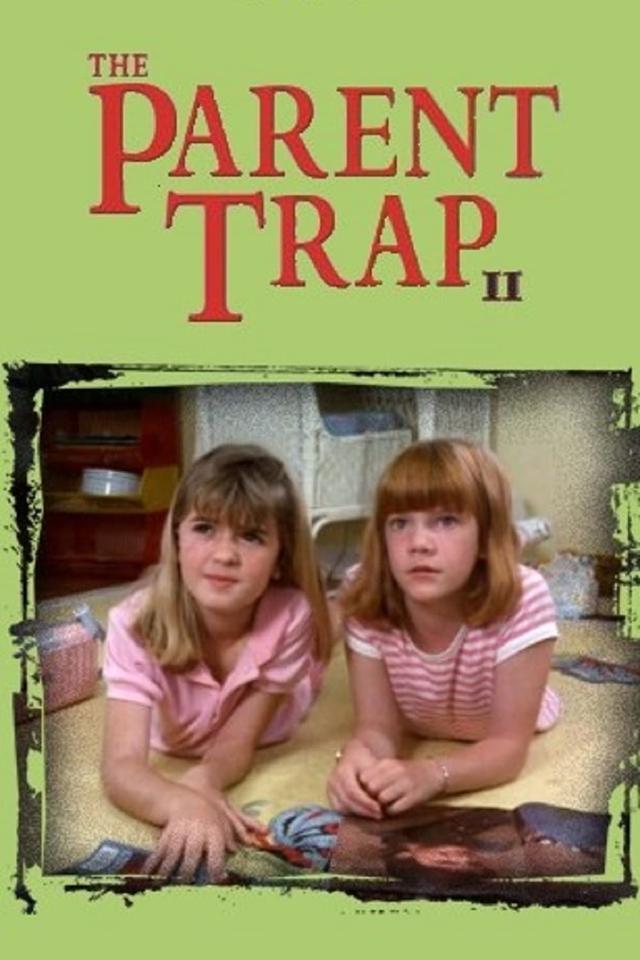 The Parent Trap II