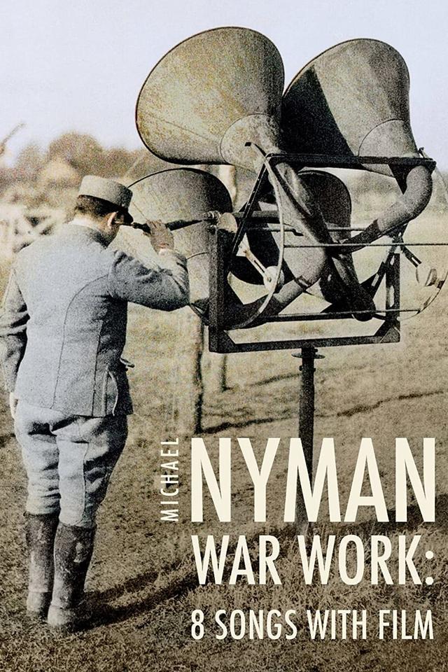 War Work: 8 Songs with Film