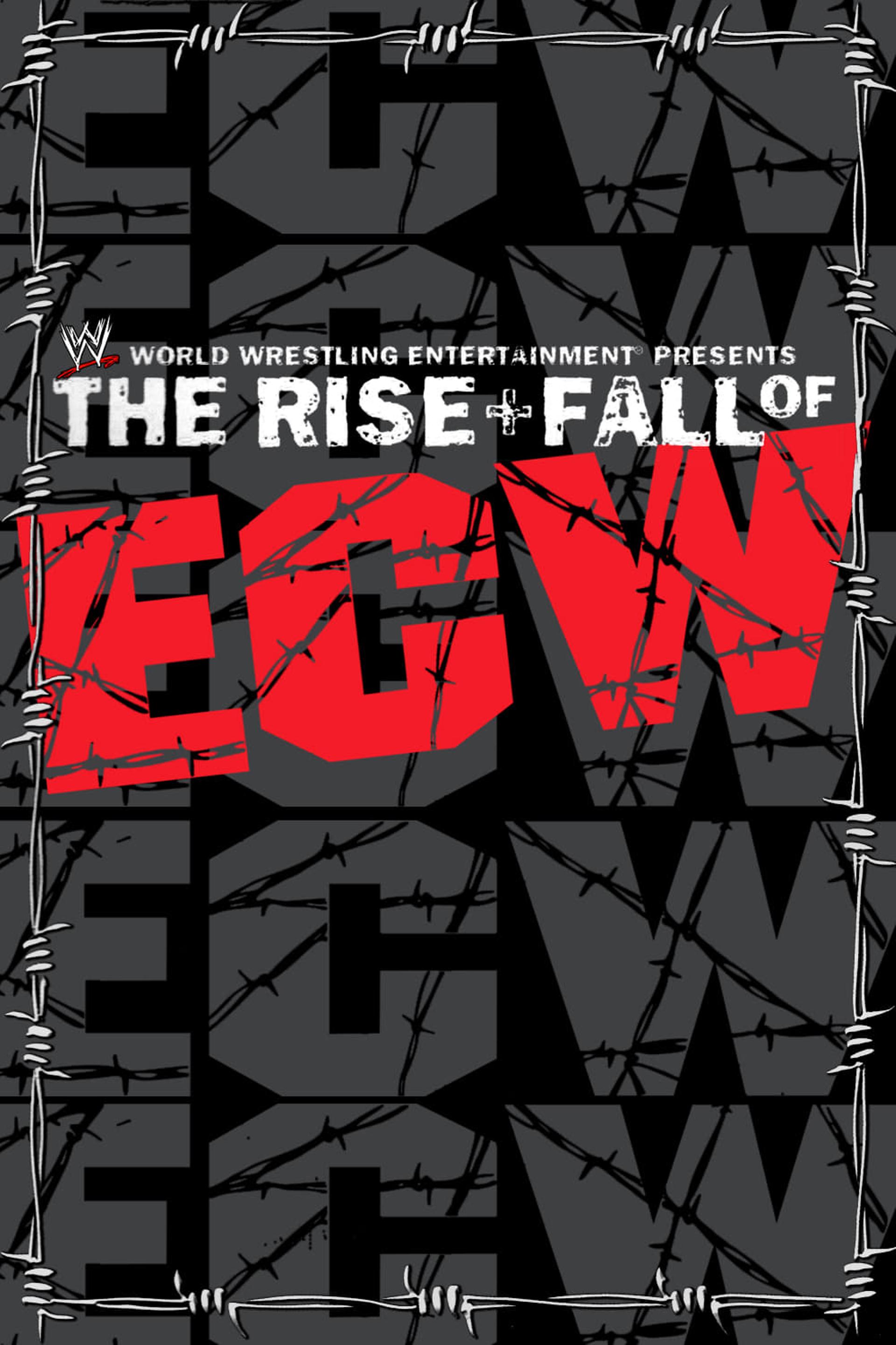 WWE: The Rise + Fall of ECW