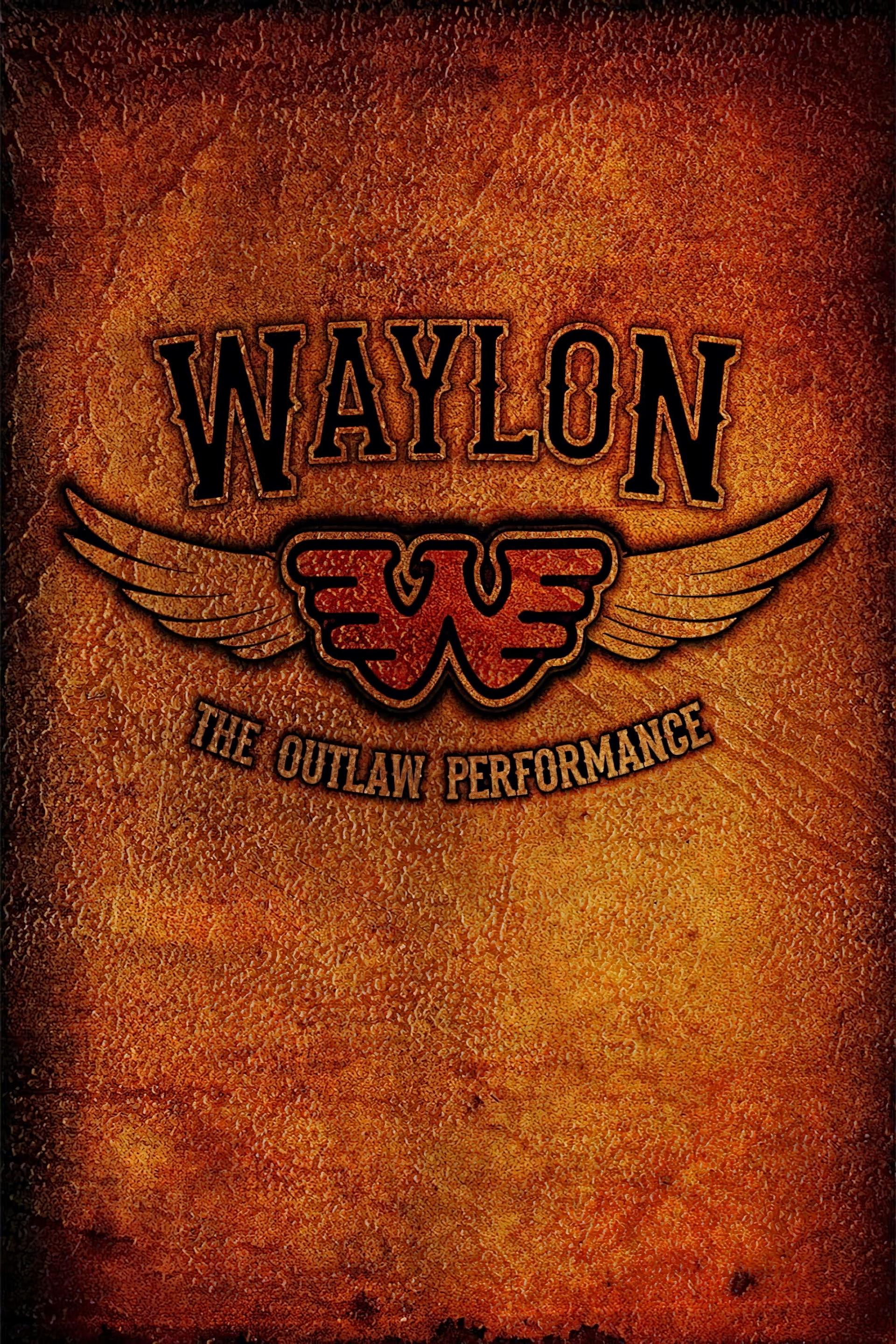 Waylon Jennings - The Lost Outlaw Performance