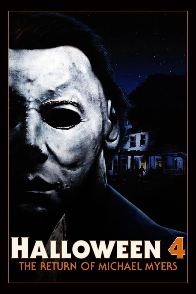 Halloween 4: The Return of Michael Myers