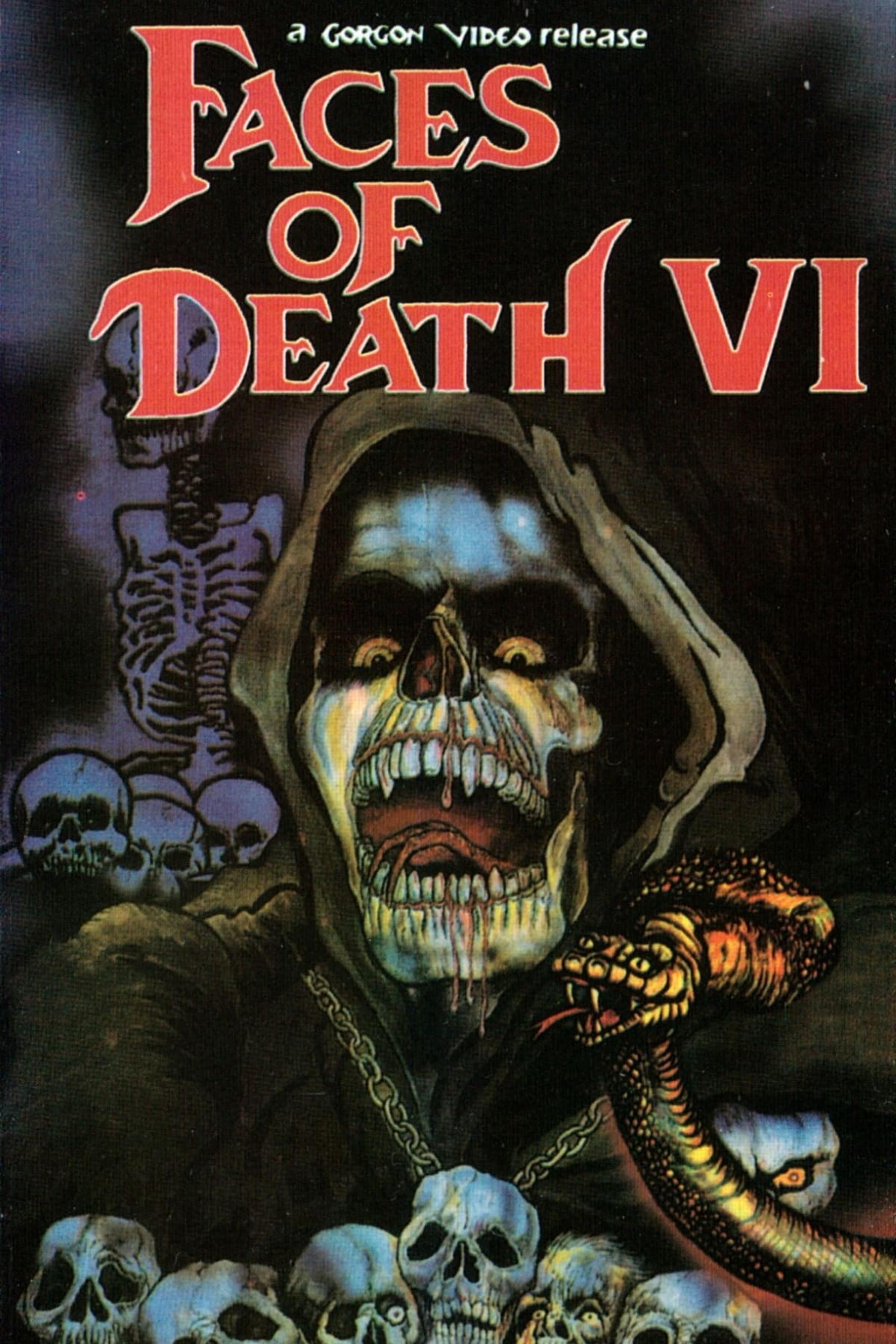 Faces of Death VI