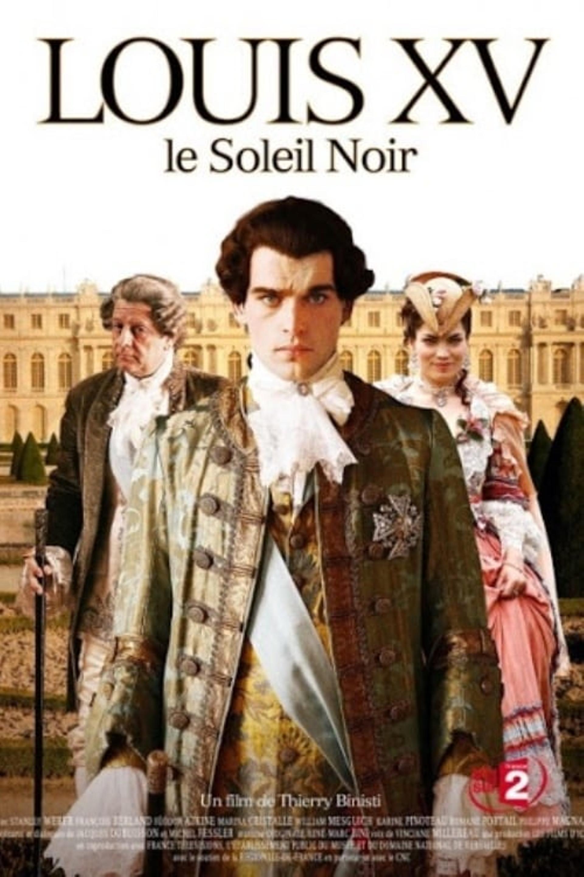 Louis XV, le Soleil noir