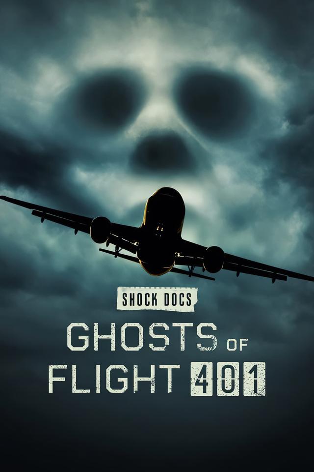 Ghosts of Flight 401