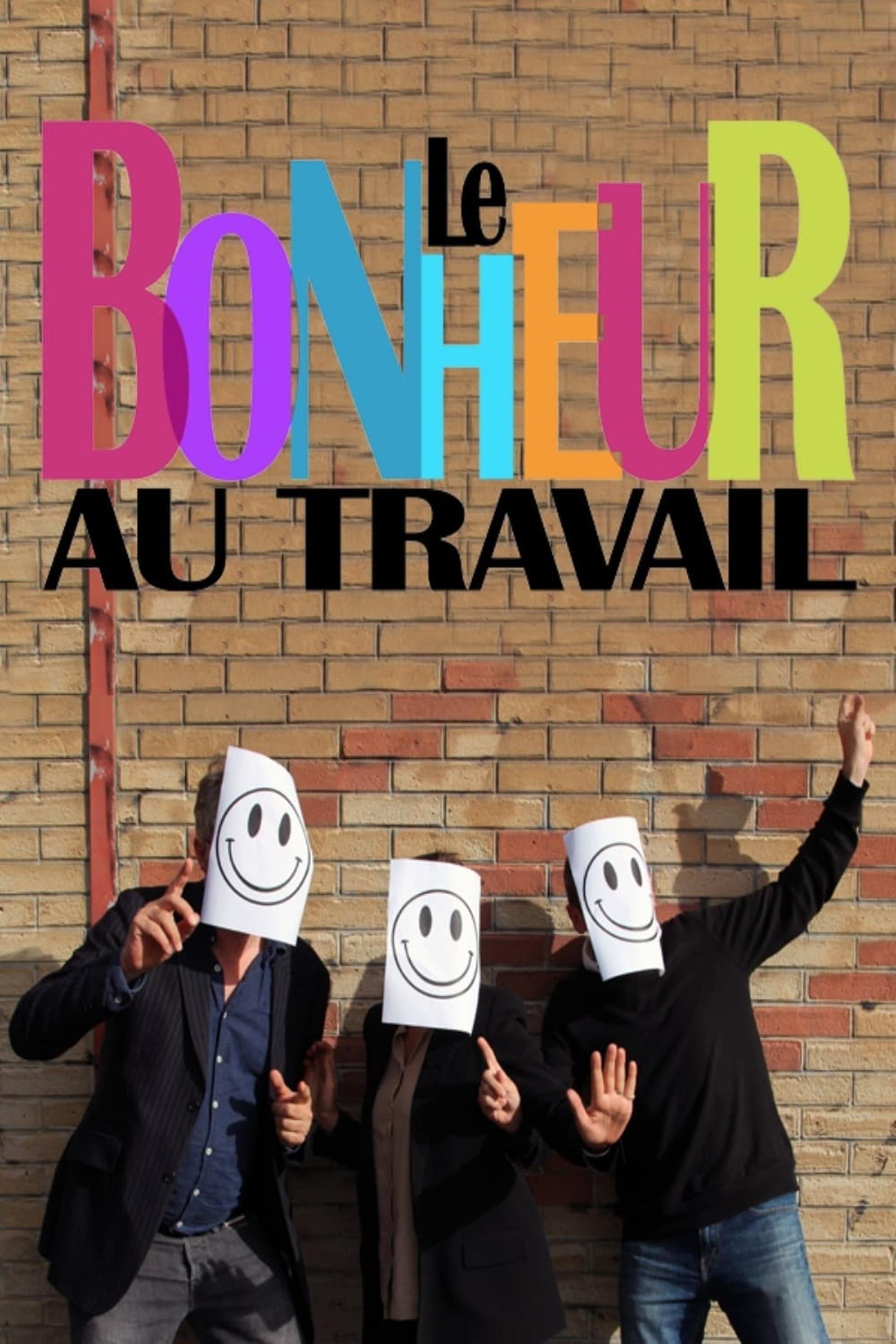 Le bonheur au travail