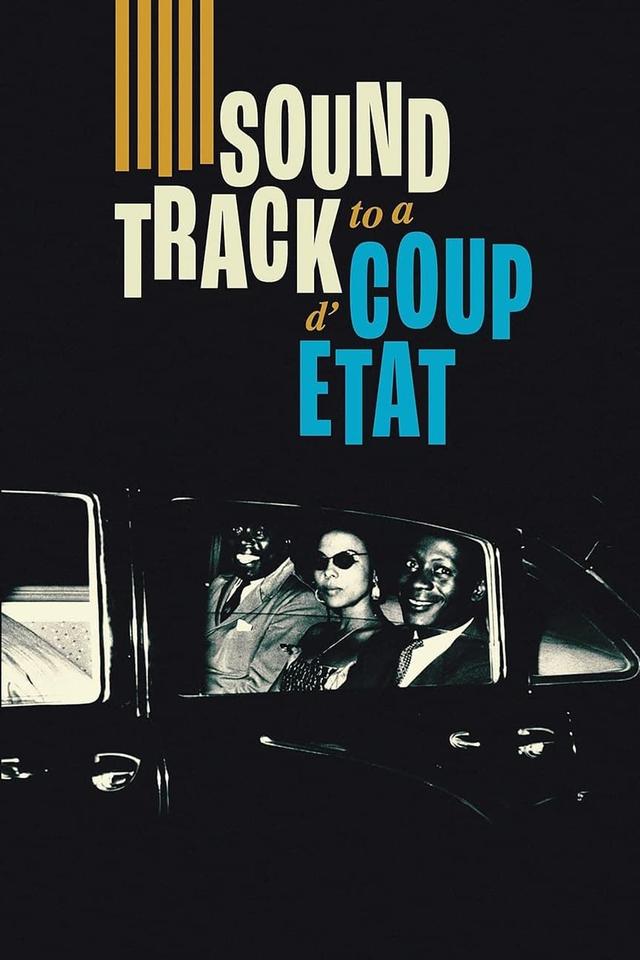 Soundtrack to a Coup d'État