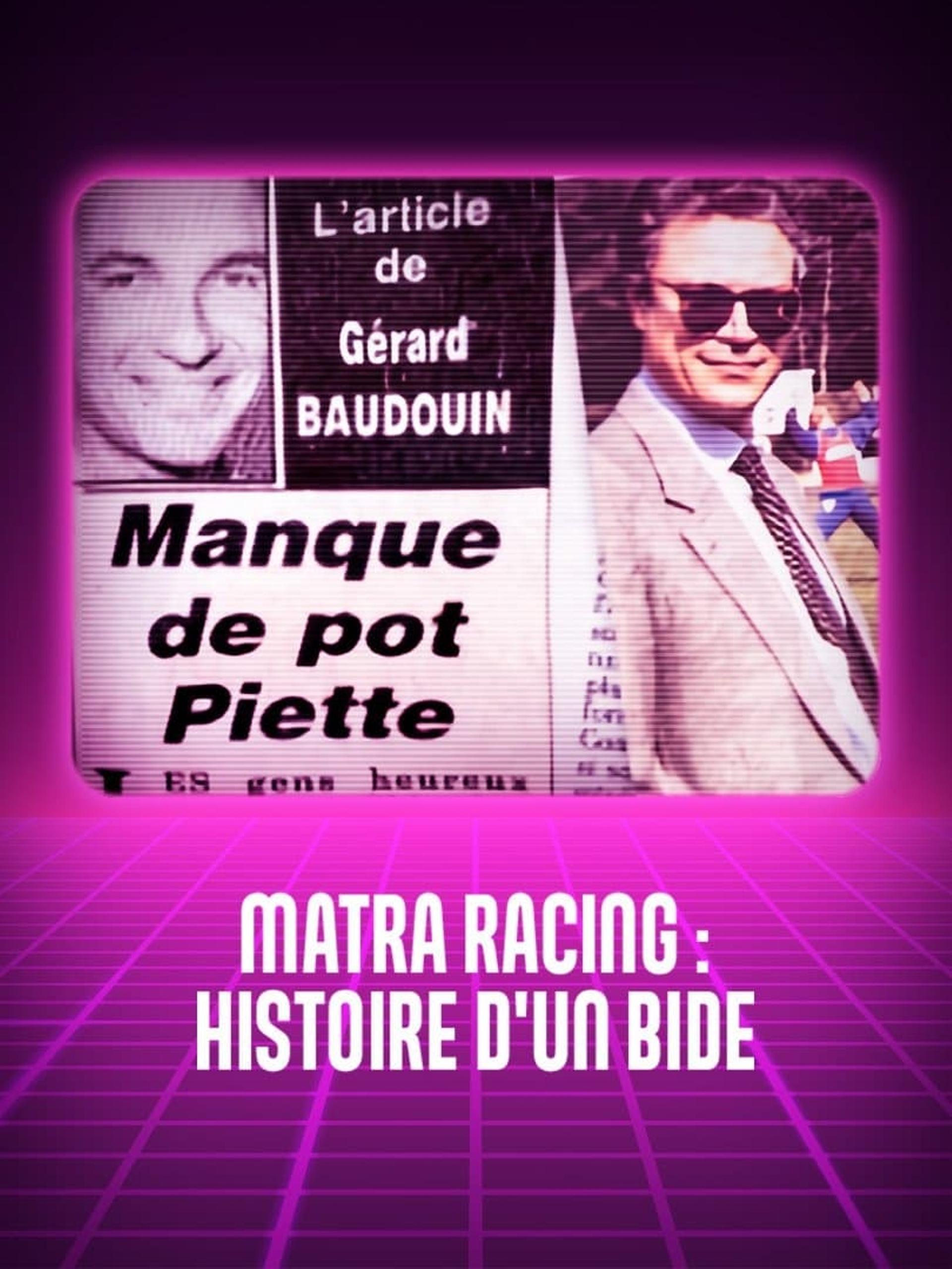 Matra racing, histoire d'un bide