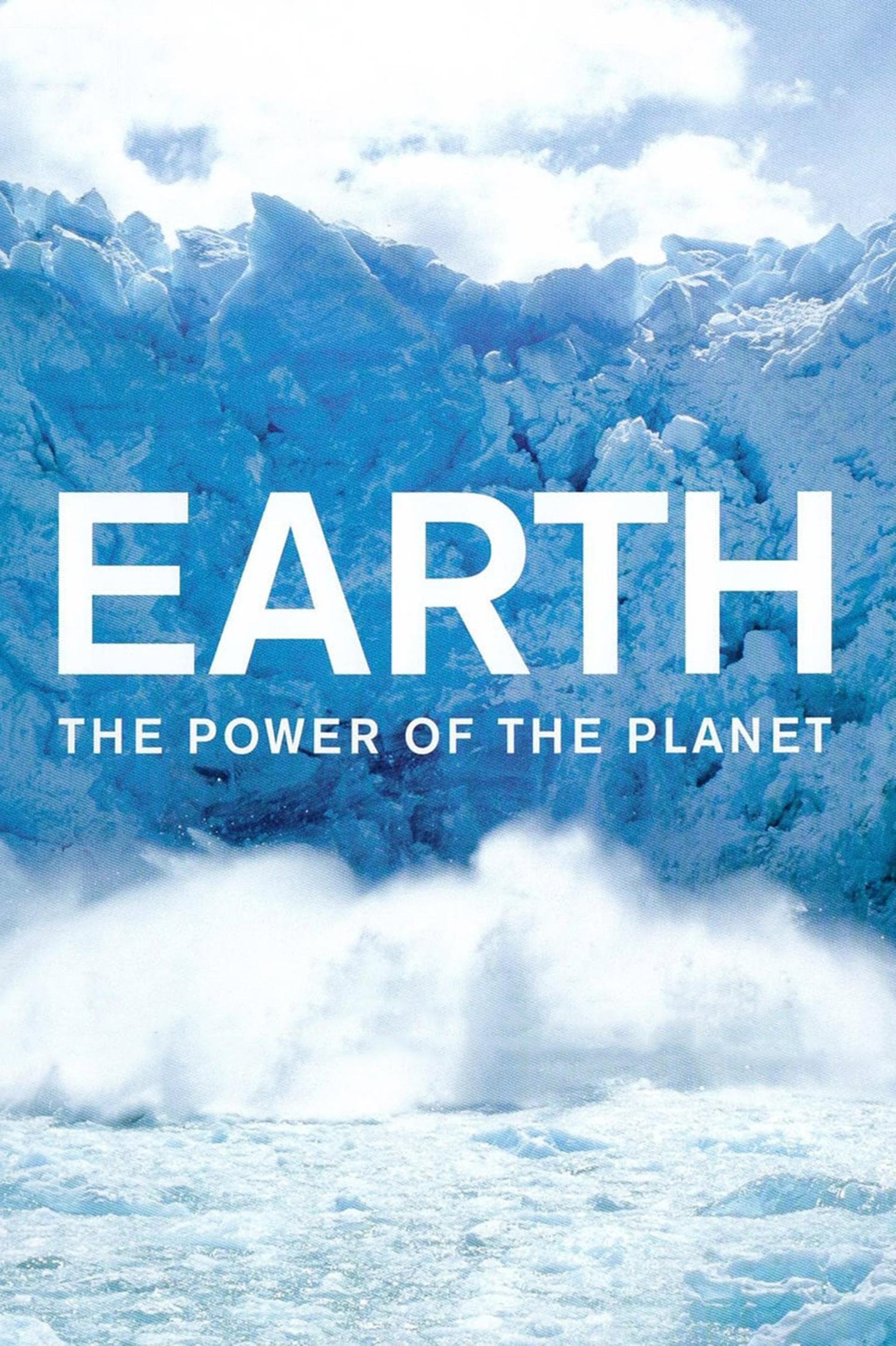 Earth: The Power of the Planet