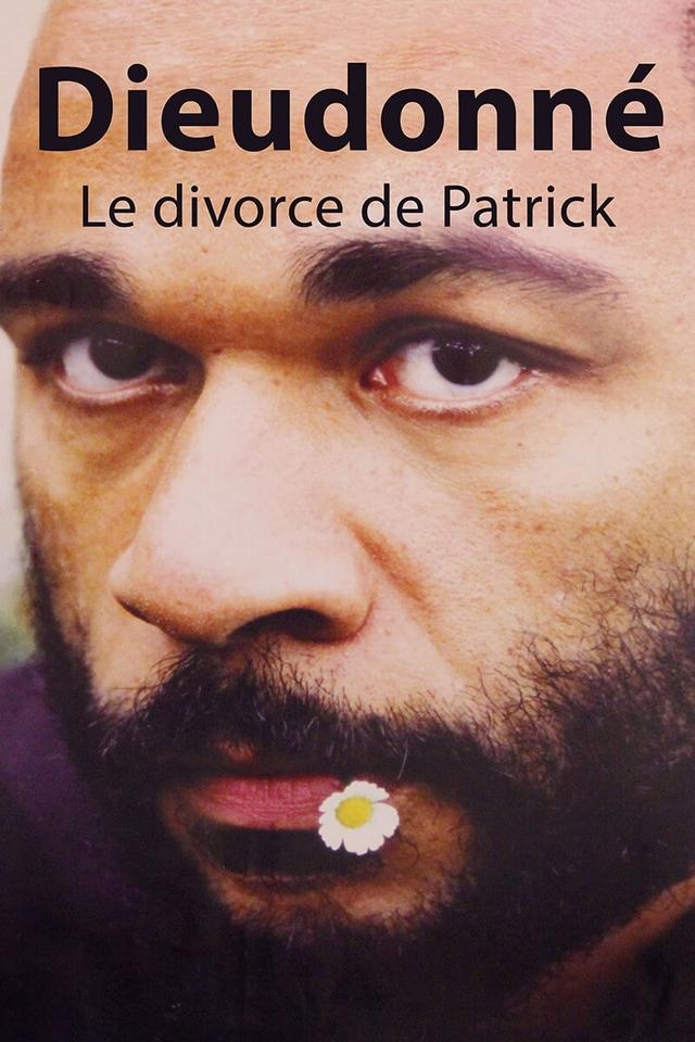 Dieudonné - Le Divorce de Patrick