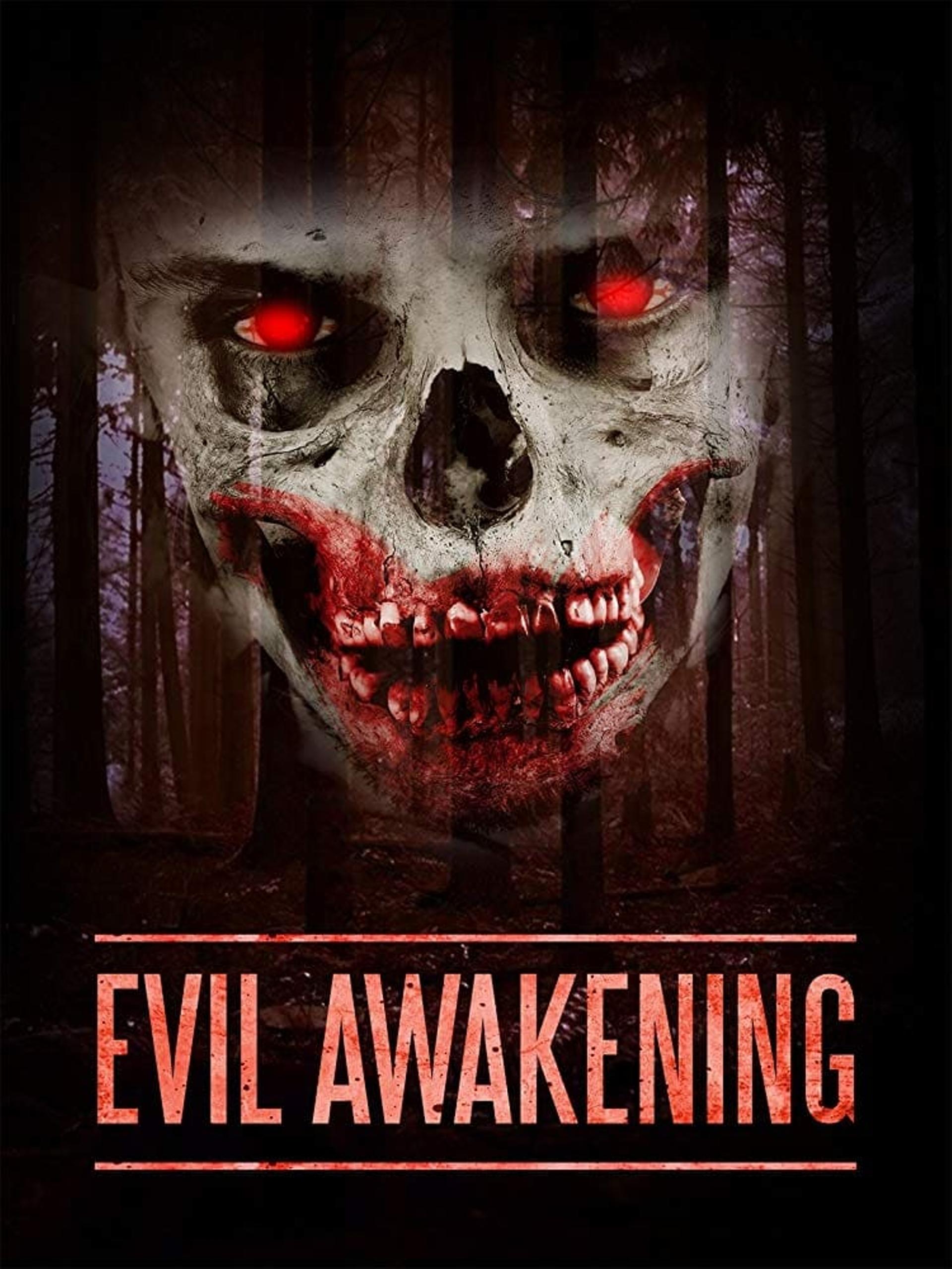 Evil Awakening