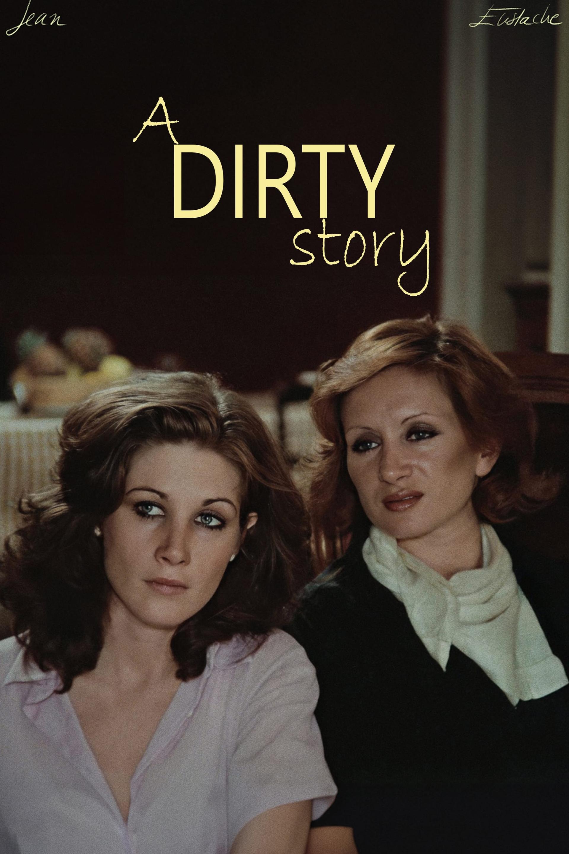 A Dirty Story